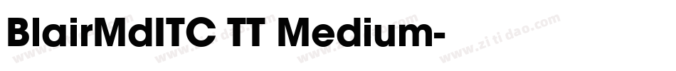 BlairMdITC TT Medium字体转换